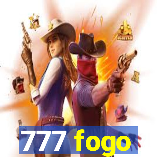 777 fogo